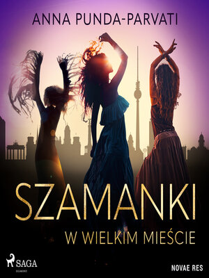 cover image of Szamanki w wielkim mieście